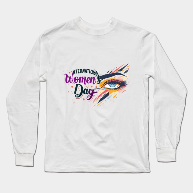 Celebrating Women's Strength international women's day 2024 Long Sleeve T-Shirt by WOLVES STORE